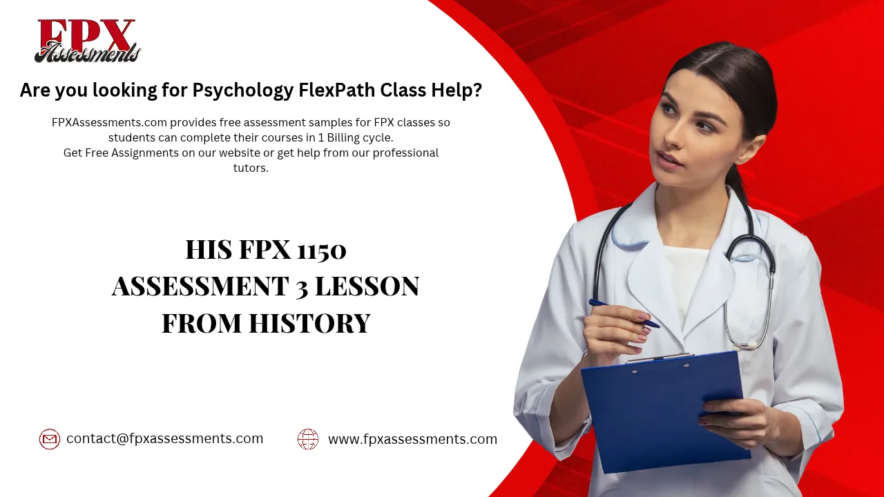 HIS FPX 1150 Assessment 3 Lesson from History