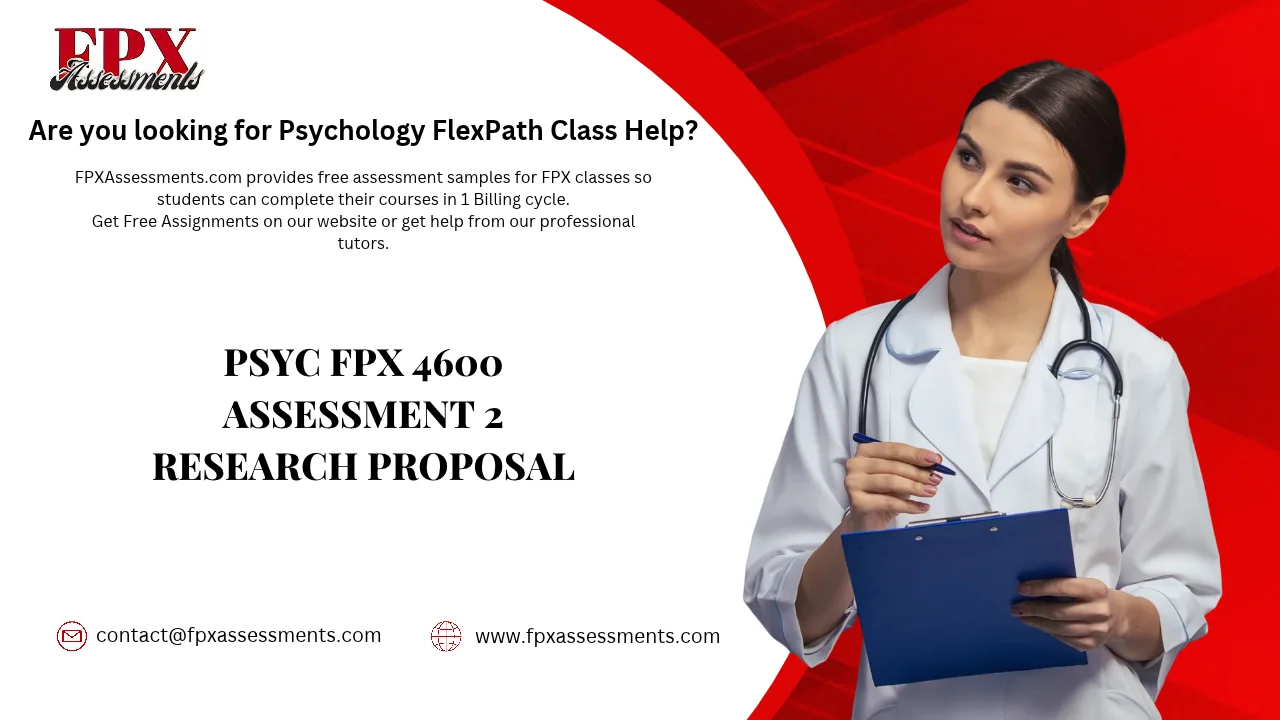 PSYC FPX 4600 Assessment 2 Research Proposal