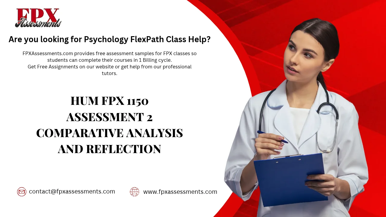 HUM FPX 1150 Assessment 2 Comparative Analysis and Reflection