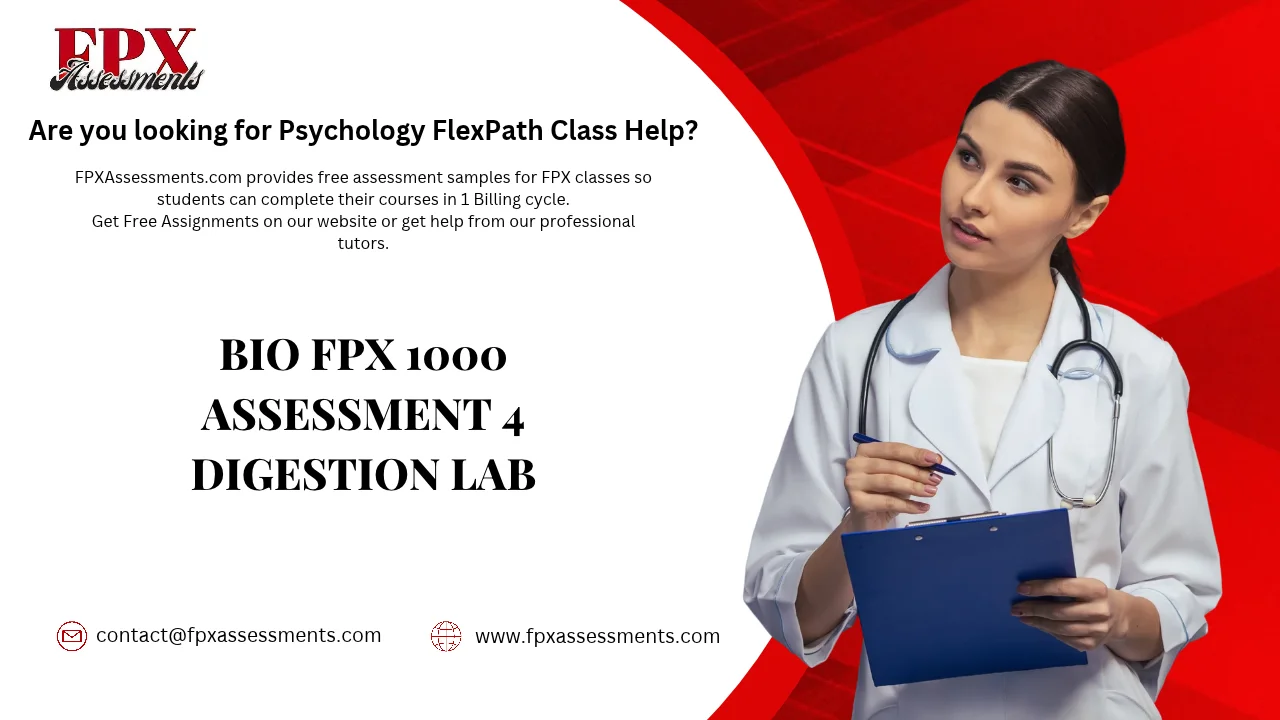 BIO FPX 1000 Assessment 4 Digestion Lab
