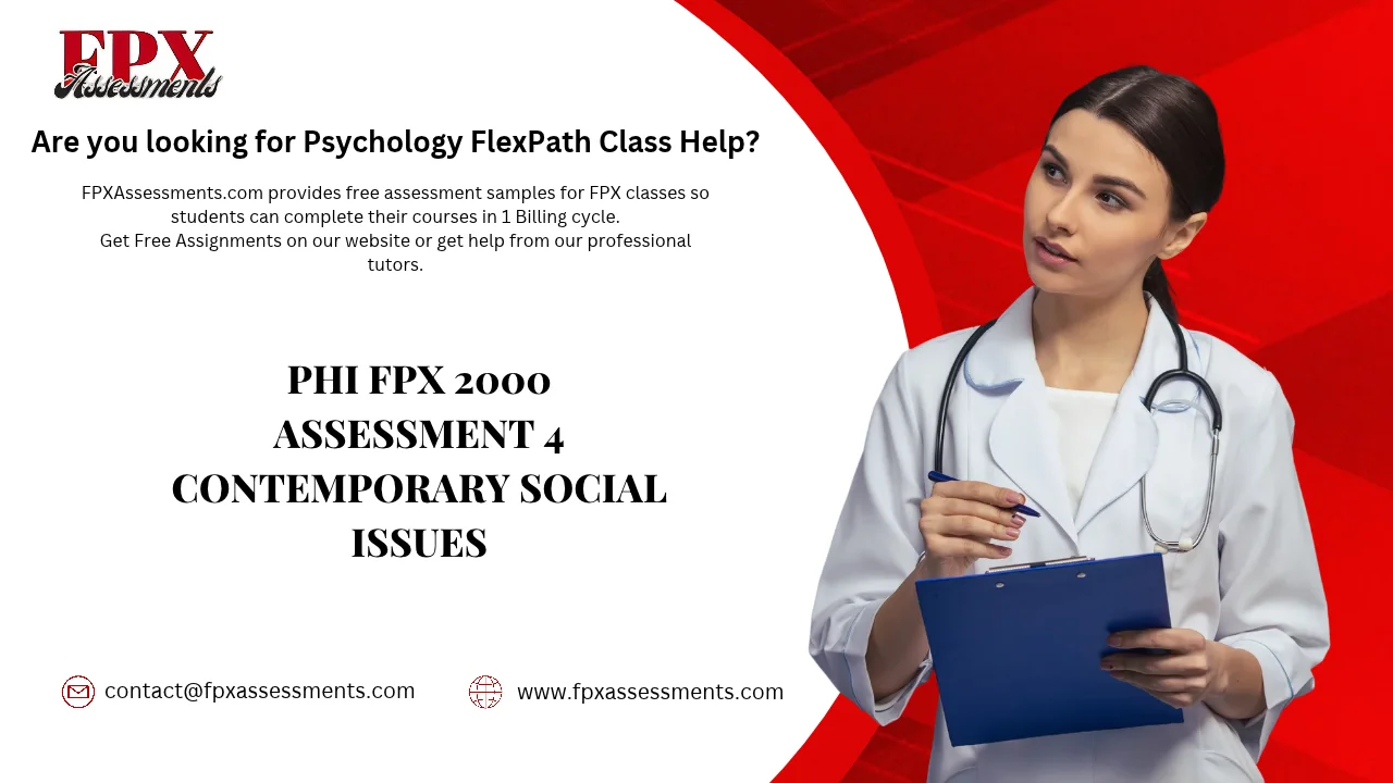 PHI FPX 2000 Assessment 4 Contemporary Social Issues