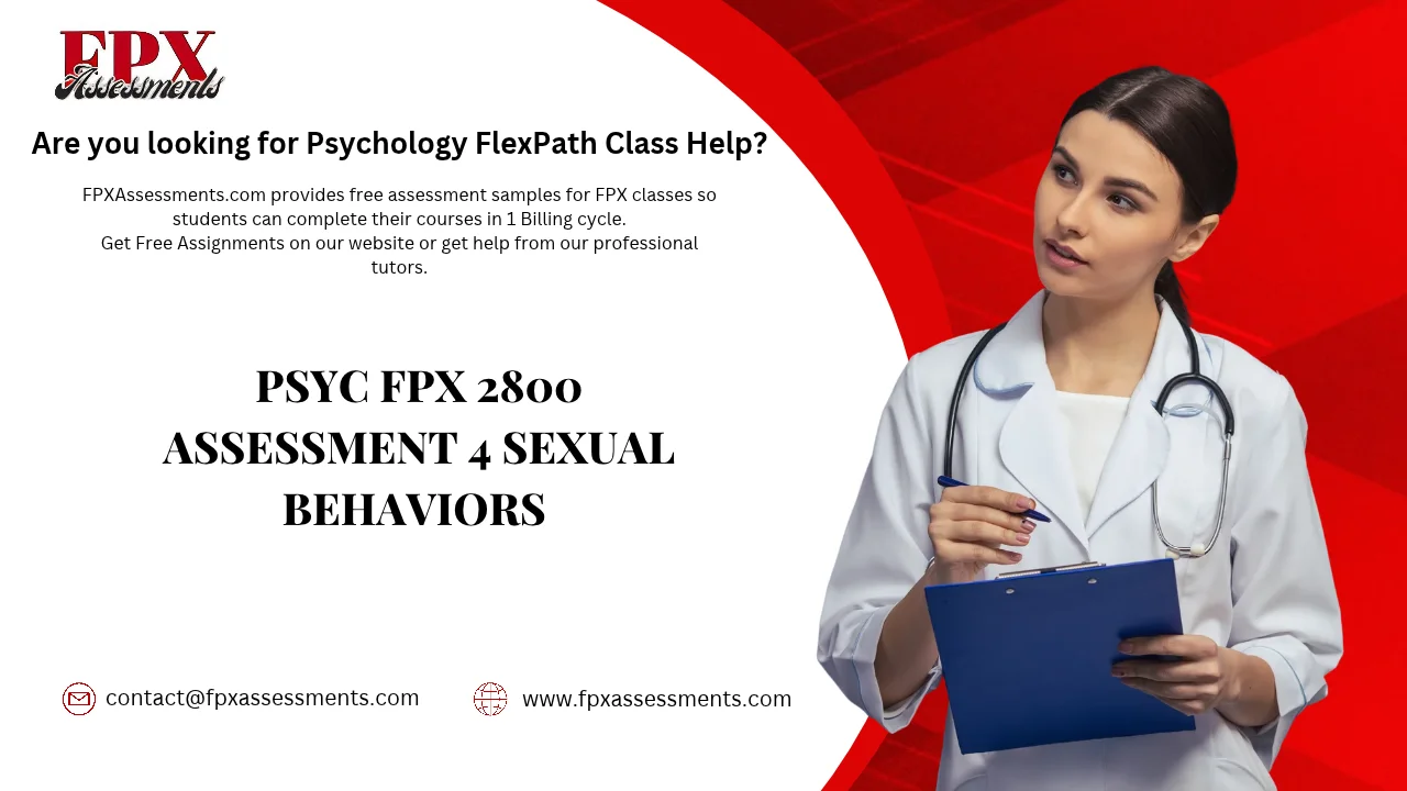 PSYC FPX 2800 Assessment 4 Sexual Behaviors