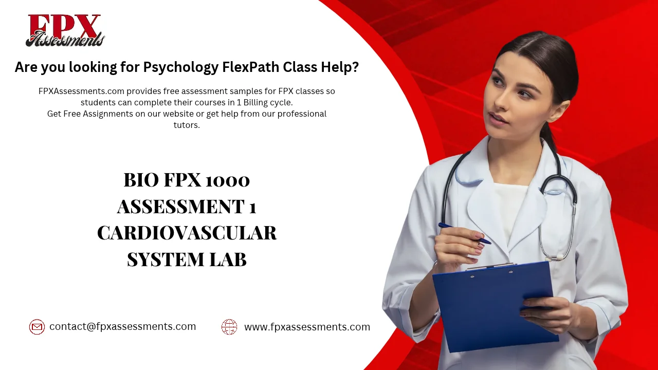 BIO FPX 1000 Assessment 1 Cardiovascular System Lab